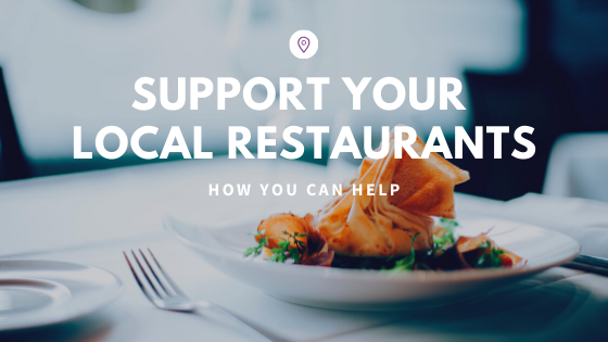 How to Support Your Restaurants Affected by Covid-19